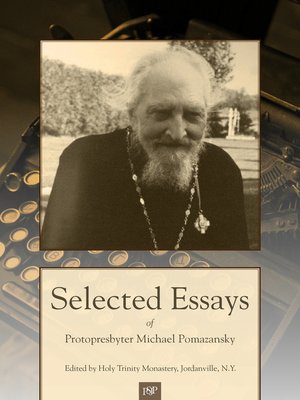 cover image of Selected Essays of Protopresbyter Michael Pomazansky